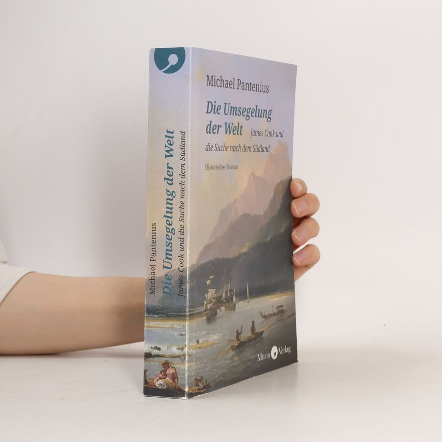Michael Pantenius Die Umsegelung der Welt
