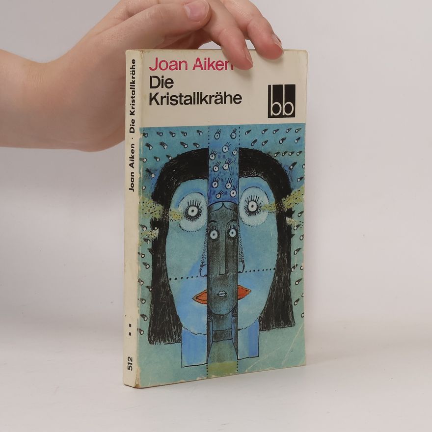 Joan Aiken Die Kristallkrähe