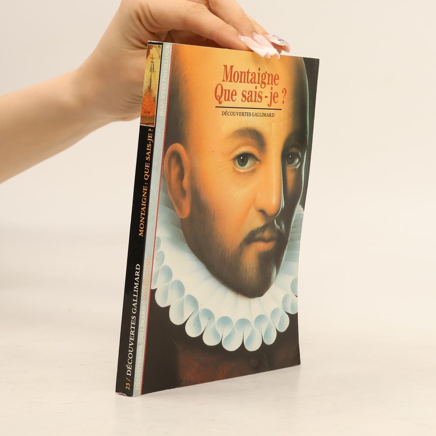 Jean-Yves Pouilloux Découvertes Gallimard - 23: Montaigne