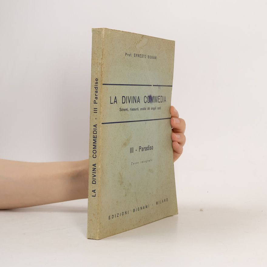 Ernesto Bignami La divina commedia III. Paradiso