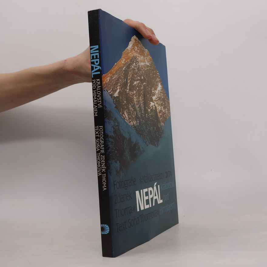 Soňa Thomová Nepál. Království pod Himálajem