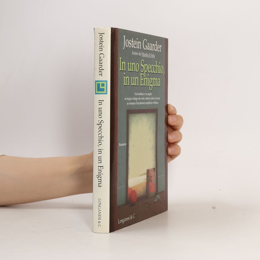 Jostein Gaarder La Gaja scienza - 590: In uno specchio, in un enigma