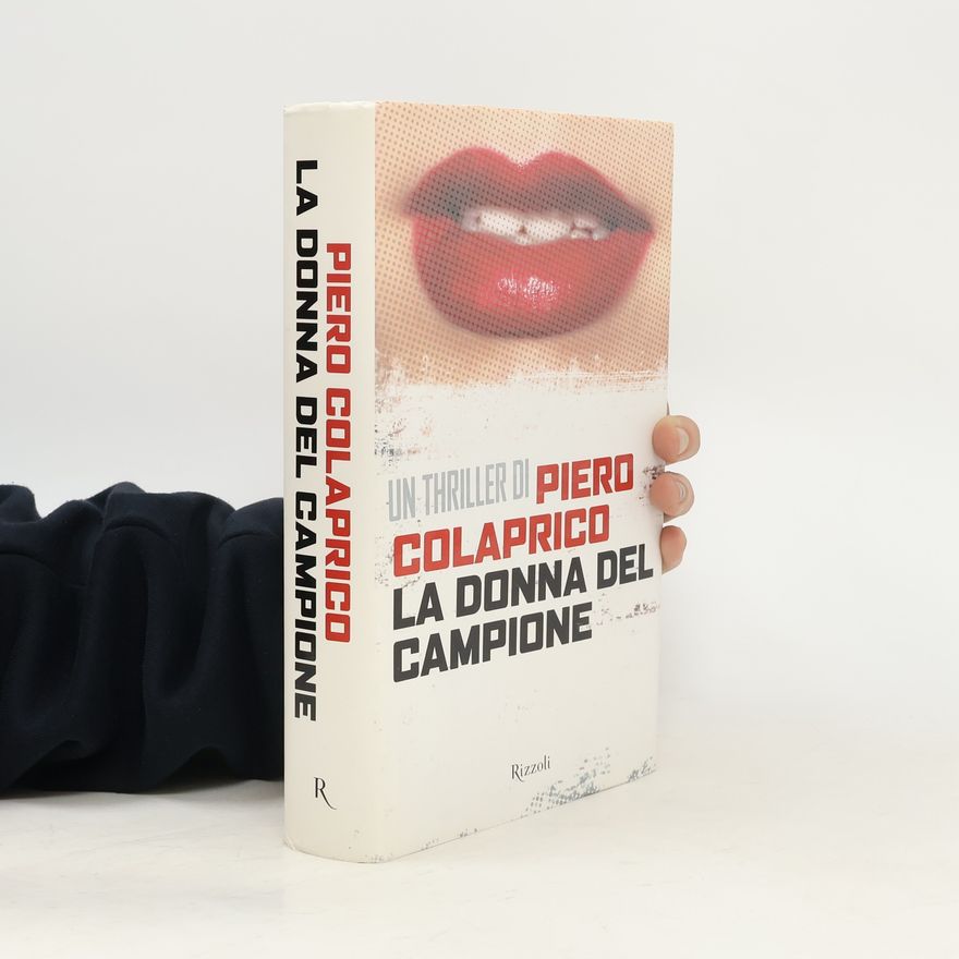 Piero Colaprico La donna del campione