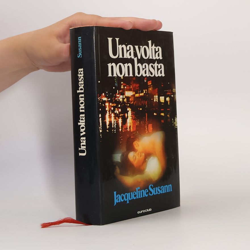 Jacqueline Susann Una volta non basta