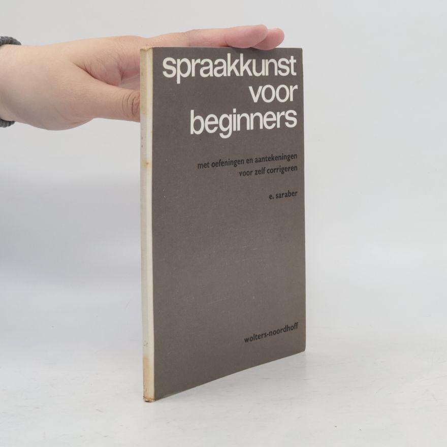 E. Saraber Spraakkunst voor beginners