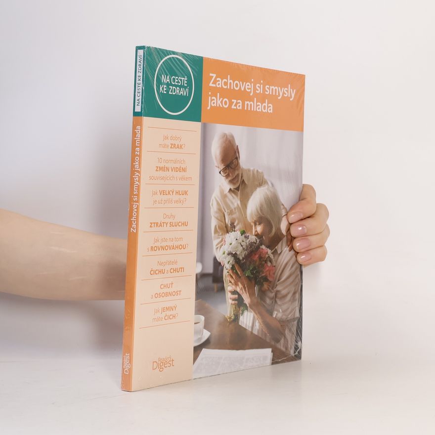 Autores varios Zachovej si smysly jako za mlada