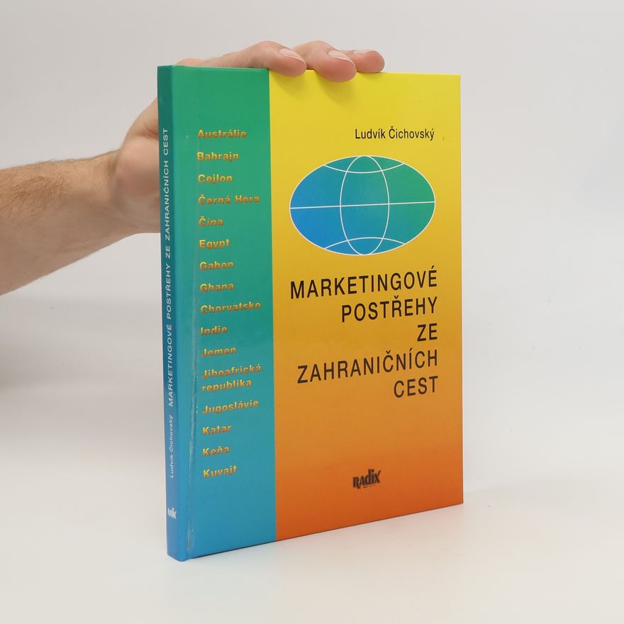 Ludvík Čichovský Marketingové postřehy ze zahraničních cest