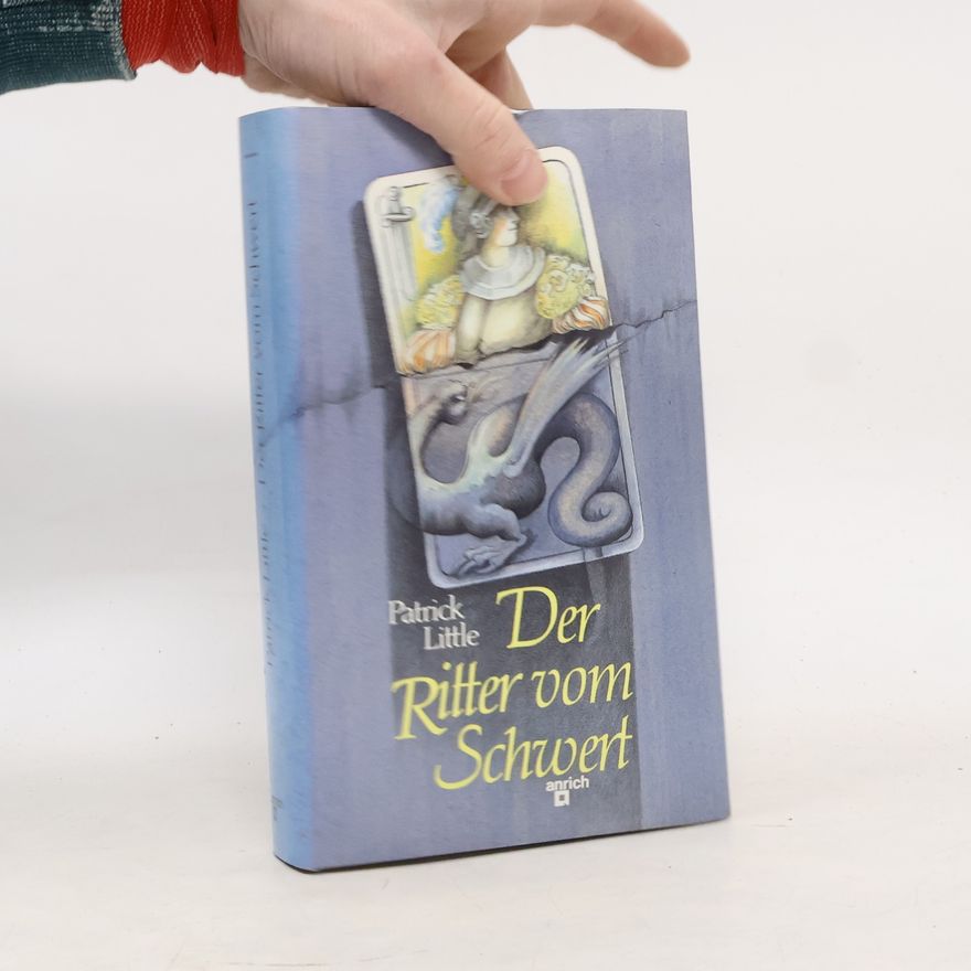 Patrick Little Der Ritter vom Schwert