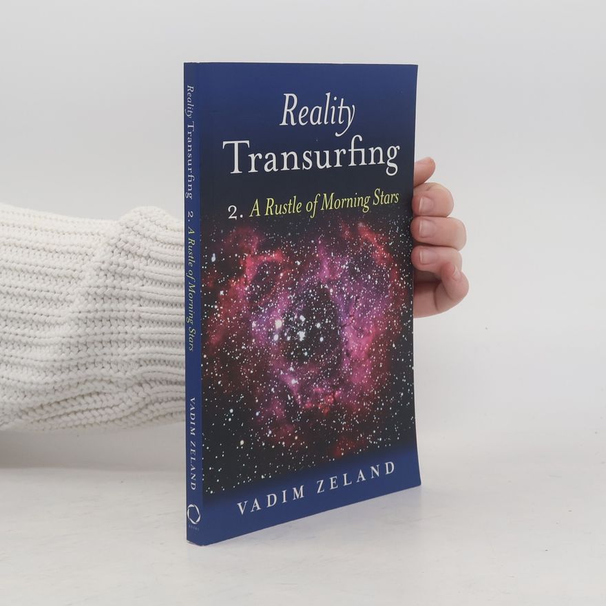 Vadim Zeeland Reality Transurfing
