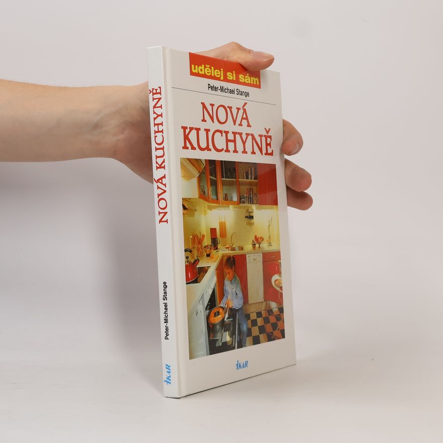 Peter Michael Stange Nová kuchyně