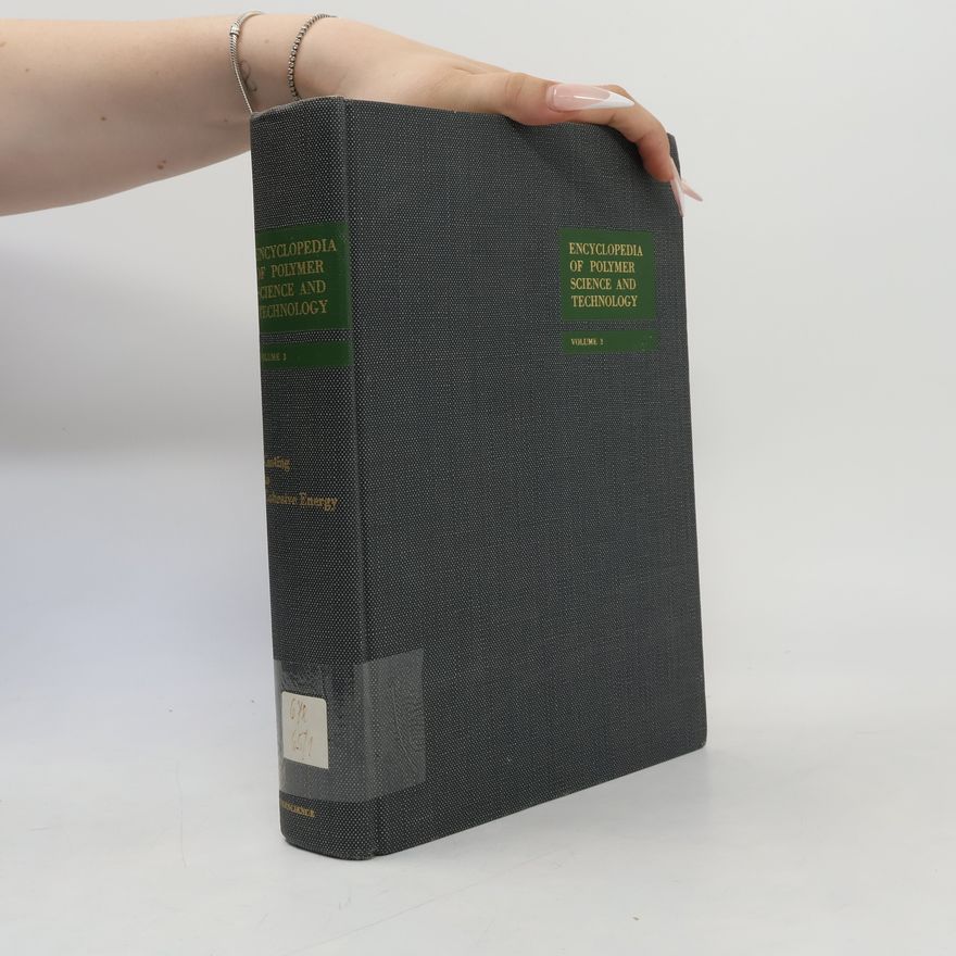 Collectif d'auteurs Encyclopedia of Polymer Science and Technology 3
