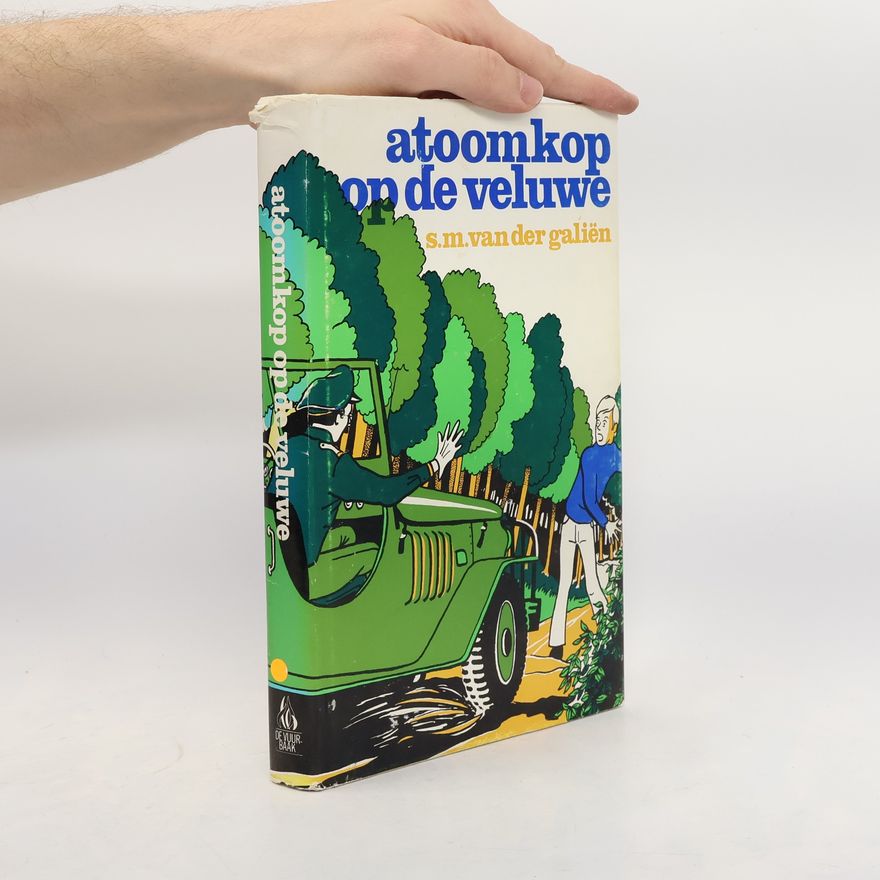 S. M. van der Galien Atoomkop Top de veluwe