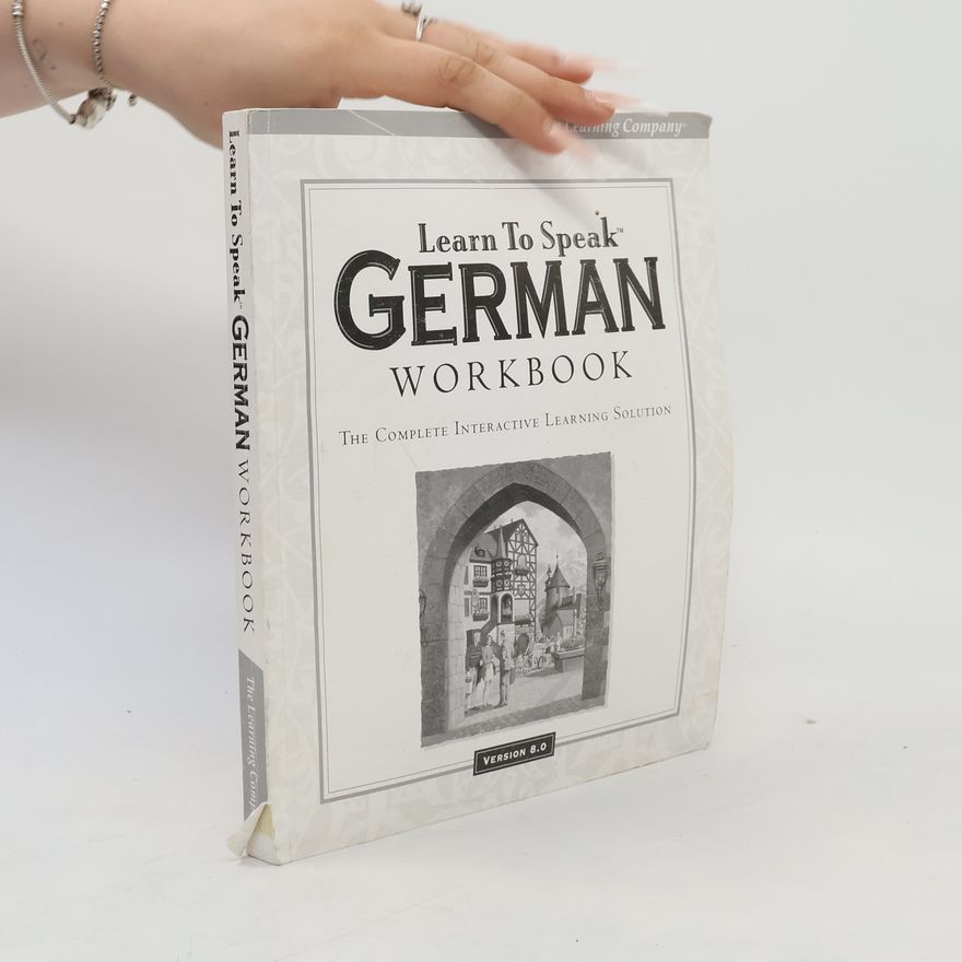 Kolektiv autorů Learn To Speak German Workbook