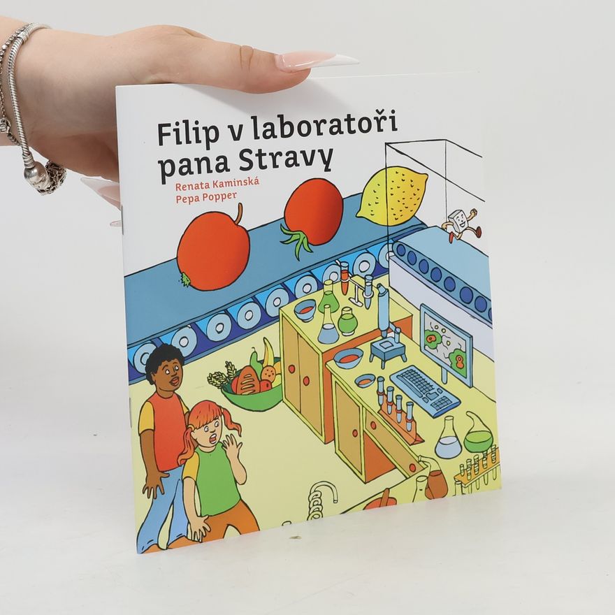 Pepa Popper Filip v laboratoři pana Stravy