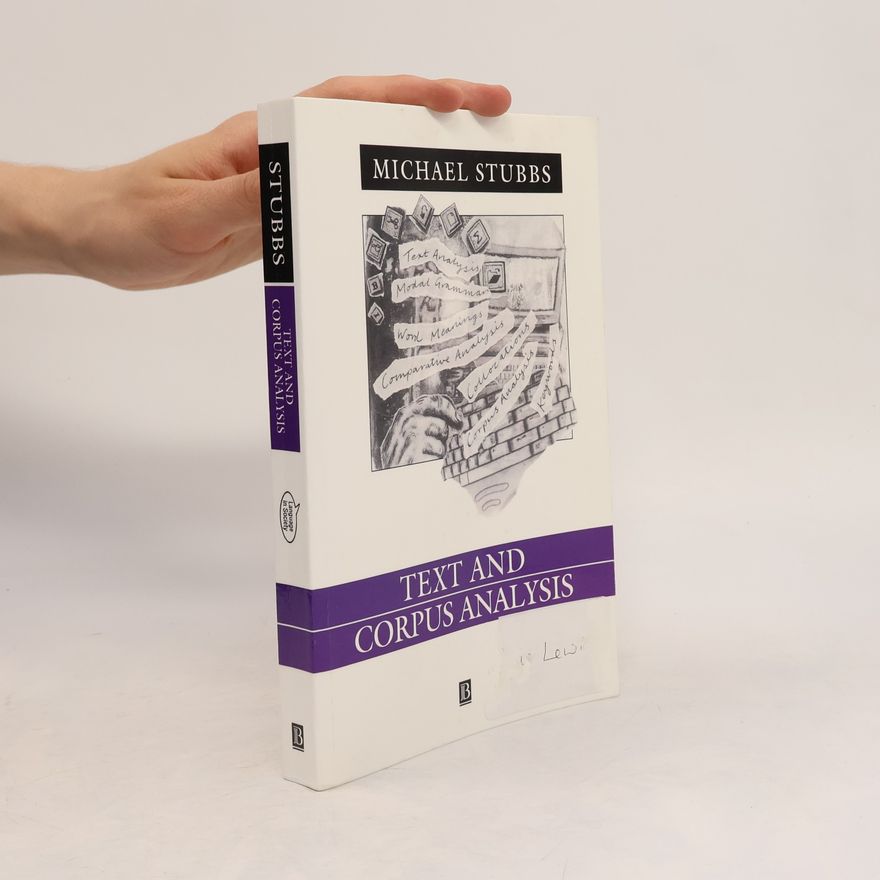 Michael Stubbs Language in Society: Text and Corpus Analysis
