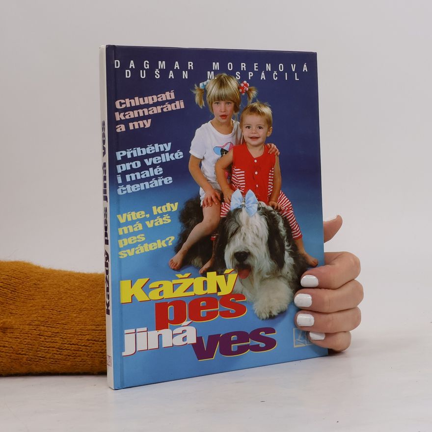 Dagmar Morenová Každý pes jiná ves