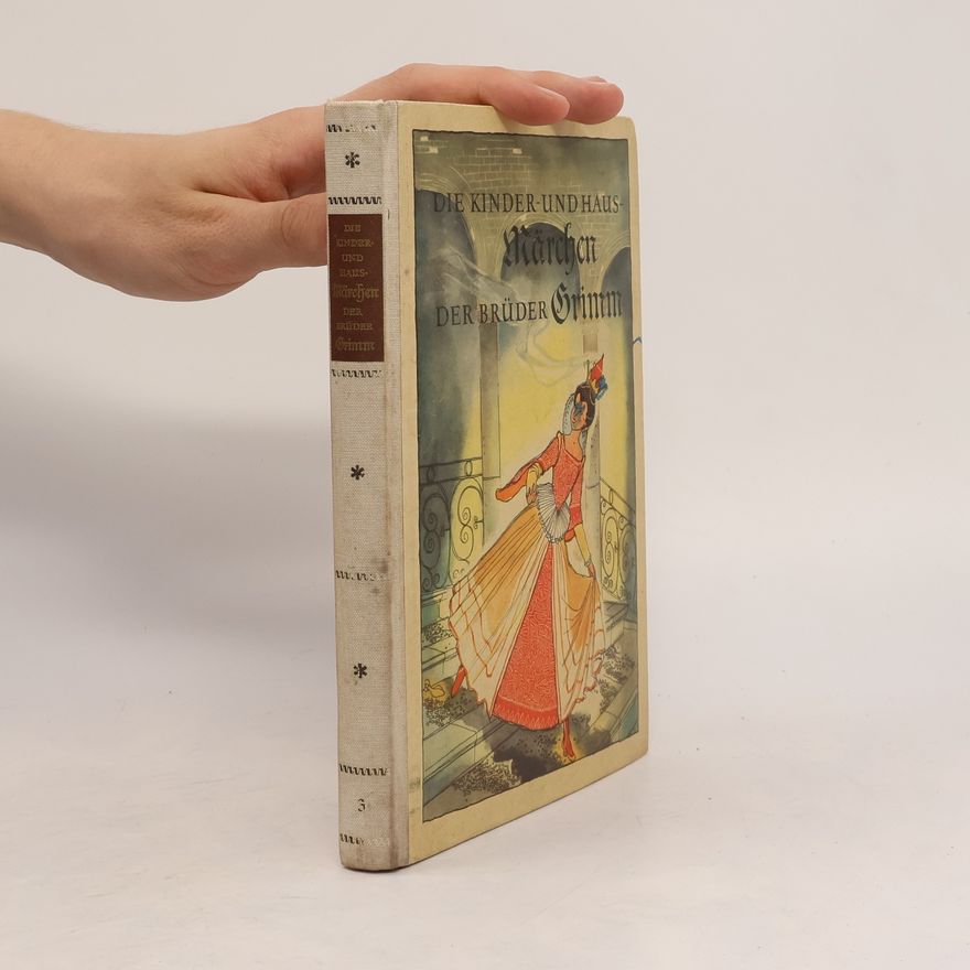Jacob Grimm Die Kinder- und Hausmärchen der Brüder Grimm III.