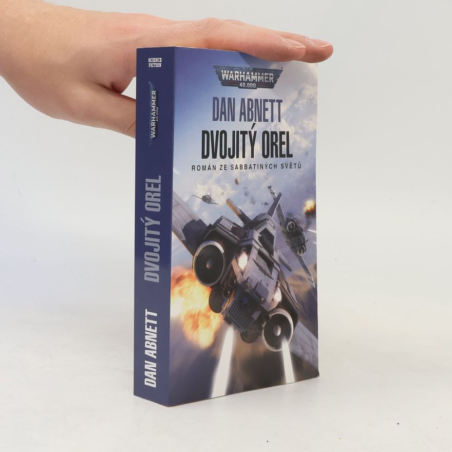 Dan Abnett Dvojitý orel. Román ze Sabbatiných světů