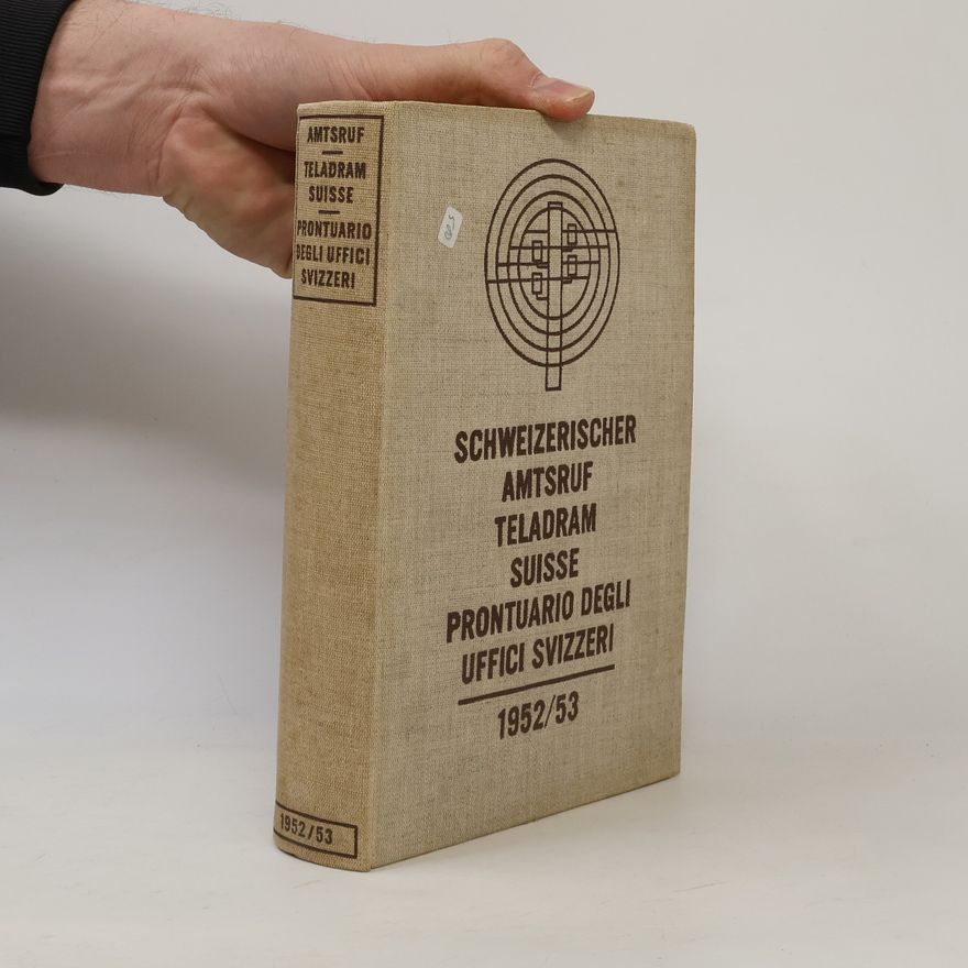 Collectif d'auteurs Schweizerischer Amtsruf / Teladram Suisse / Prontuario degli Uffici Svizzeri