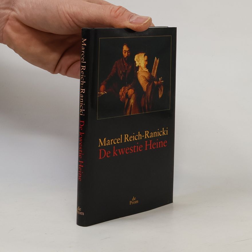 Marcel Reich Ranicki De kwestie Heine