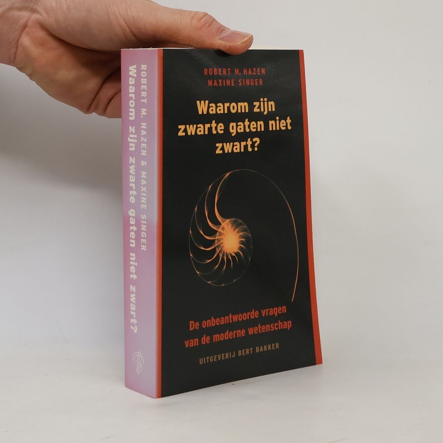 Maxine Singer Waarom zijn zwarte gaten niet zwart?