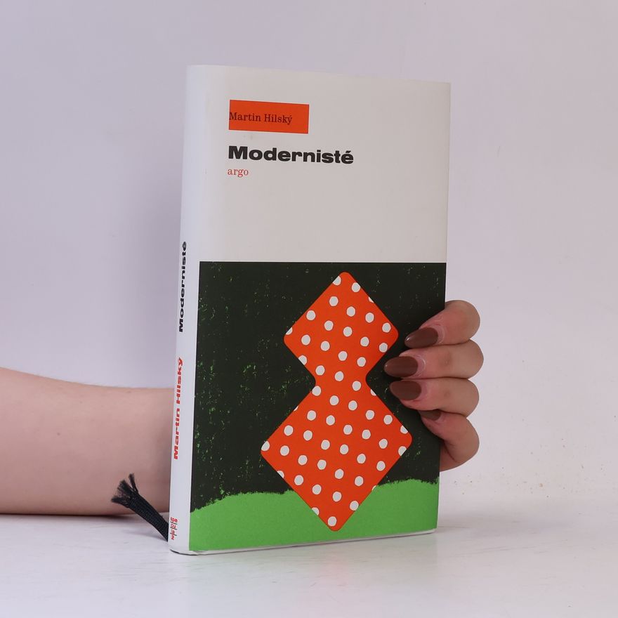 Martin Hilský Modernisté