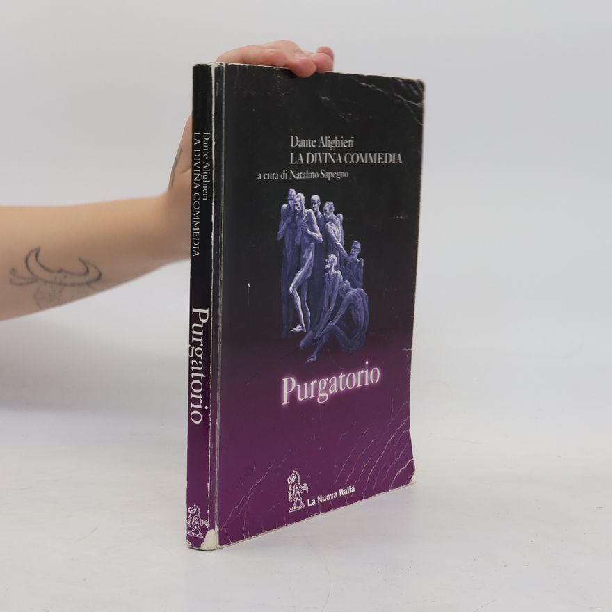 Dante Alighieri La Divina Commedia. Purgatorio