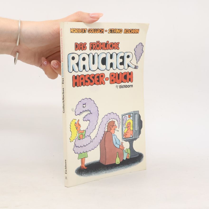Norbert Golluch Raucherhasserbuch