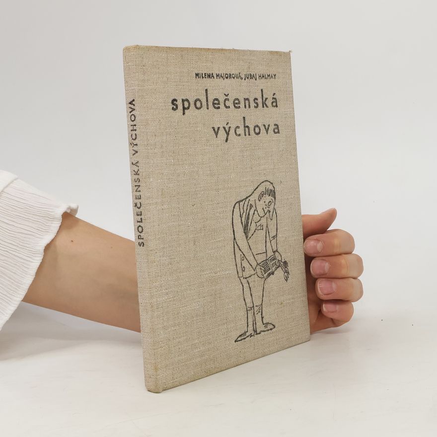 Milena Majorová Společenská výchova