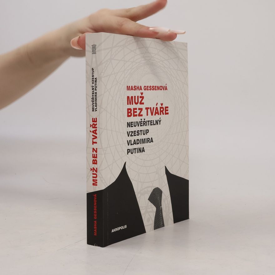 Masha Gessen Muž bez tváře