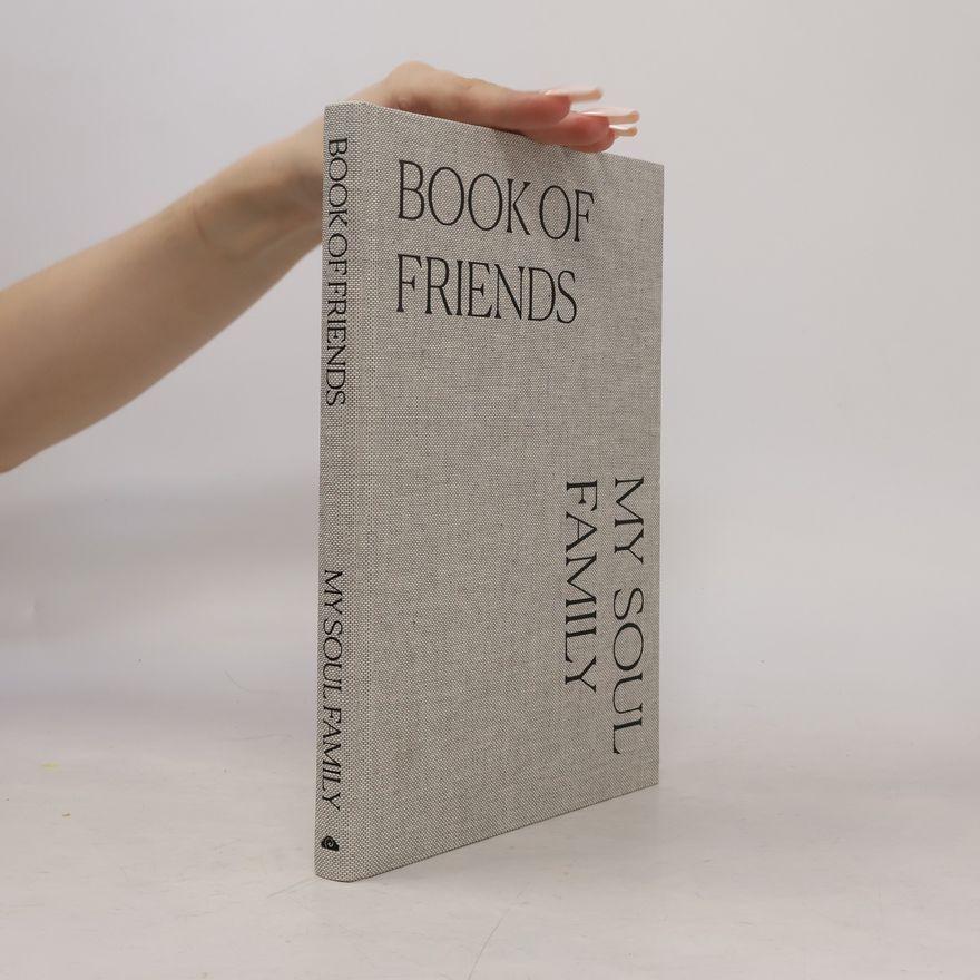 AA.VV. Book of Friends. My Soul Family