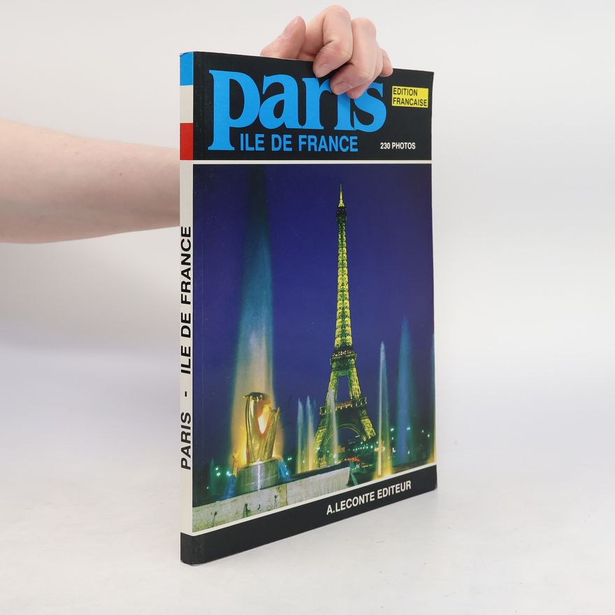 Autorenkollektiv Paris. Ile de France