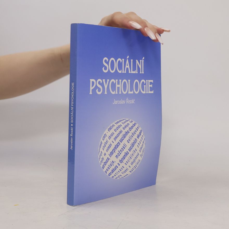Jaroslav Řezáč Sociální psychologie