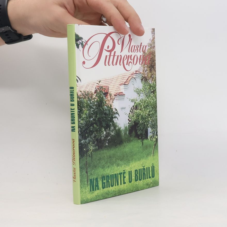 Vlasta Pittnerová Na gruntě u Buřilů