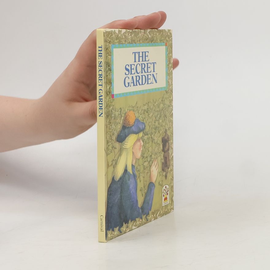 Frances Hodgson Burnett The Secret Garden