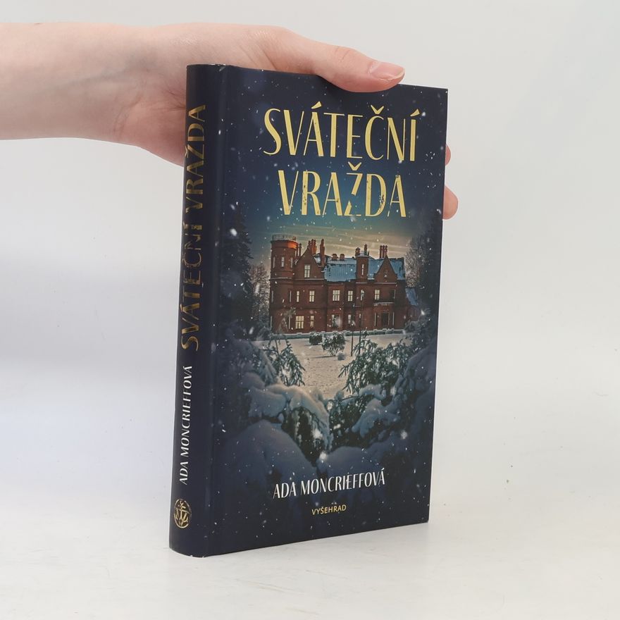Ada Moncrieff Sváteční vražda