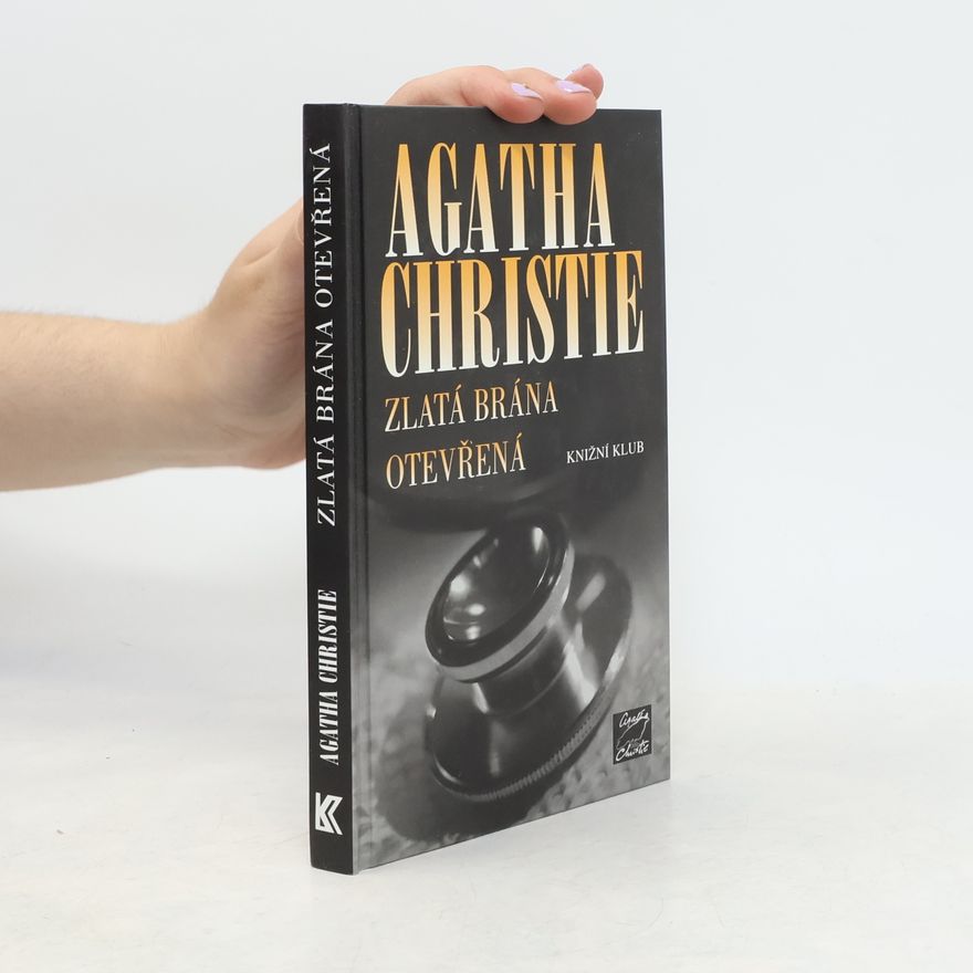 Agatha Christie Zlatá brána otevřená