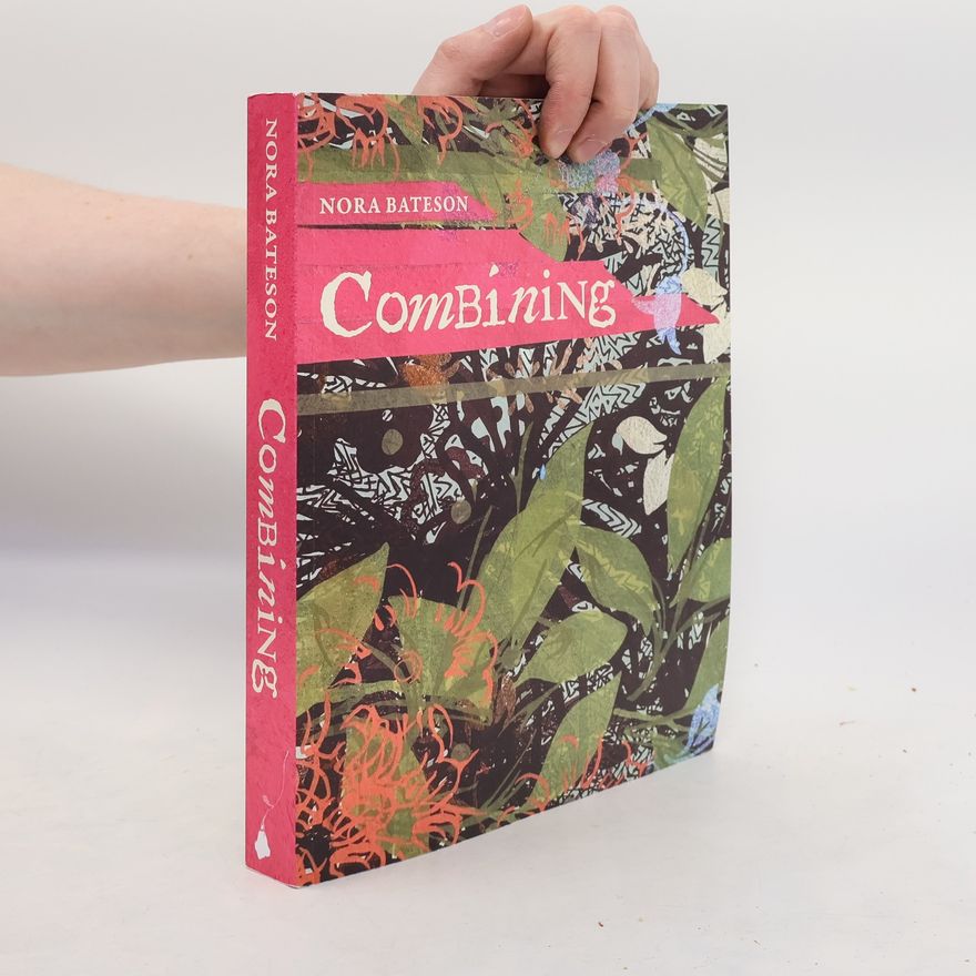 Nora Bateson Combining