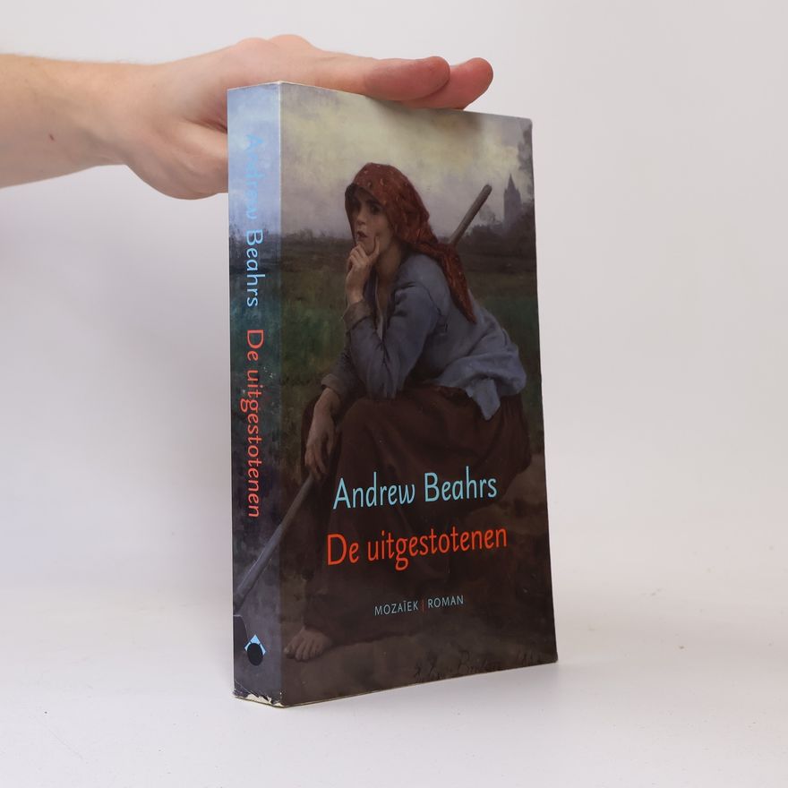 Andrew Beahrs De uitgestotenen