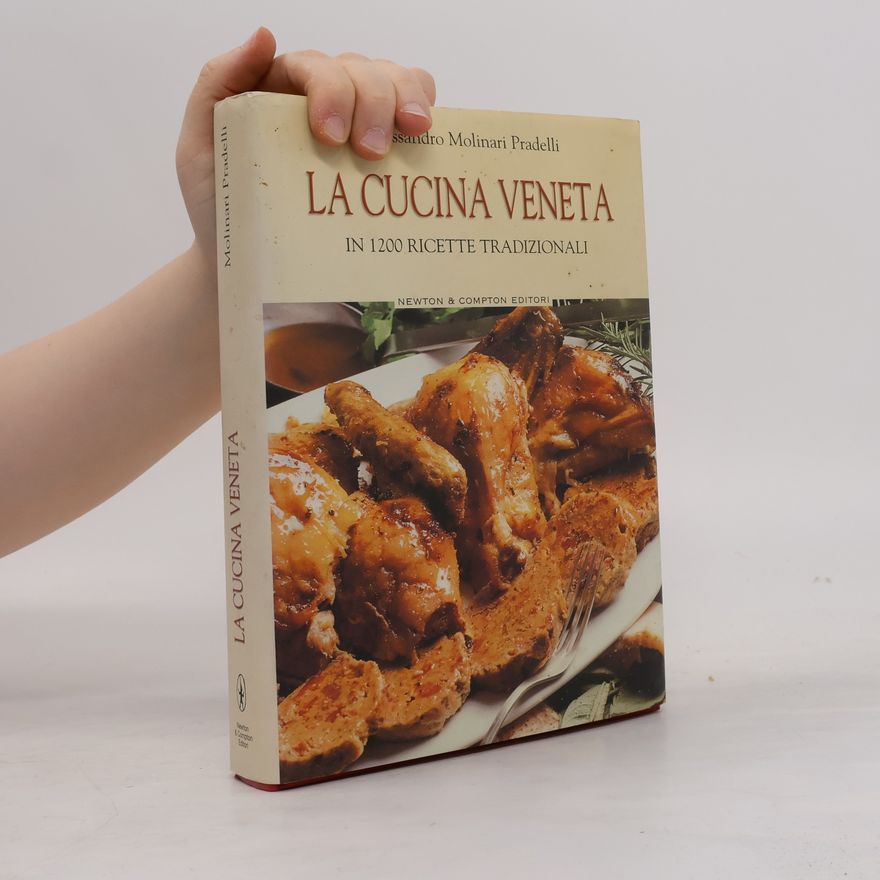 Alessandro Molinari Pradelli La cucina veneta - libro allegato al quotidiano