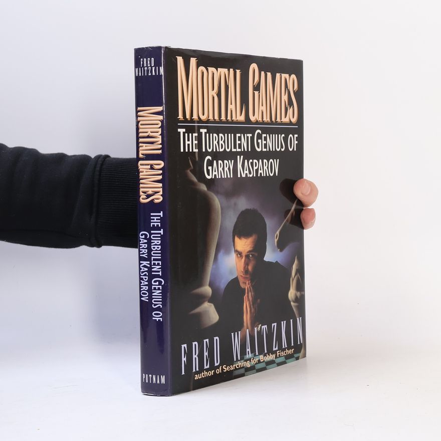 Fred Waitzkin Mortal Games