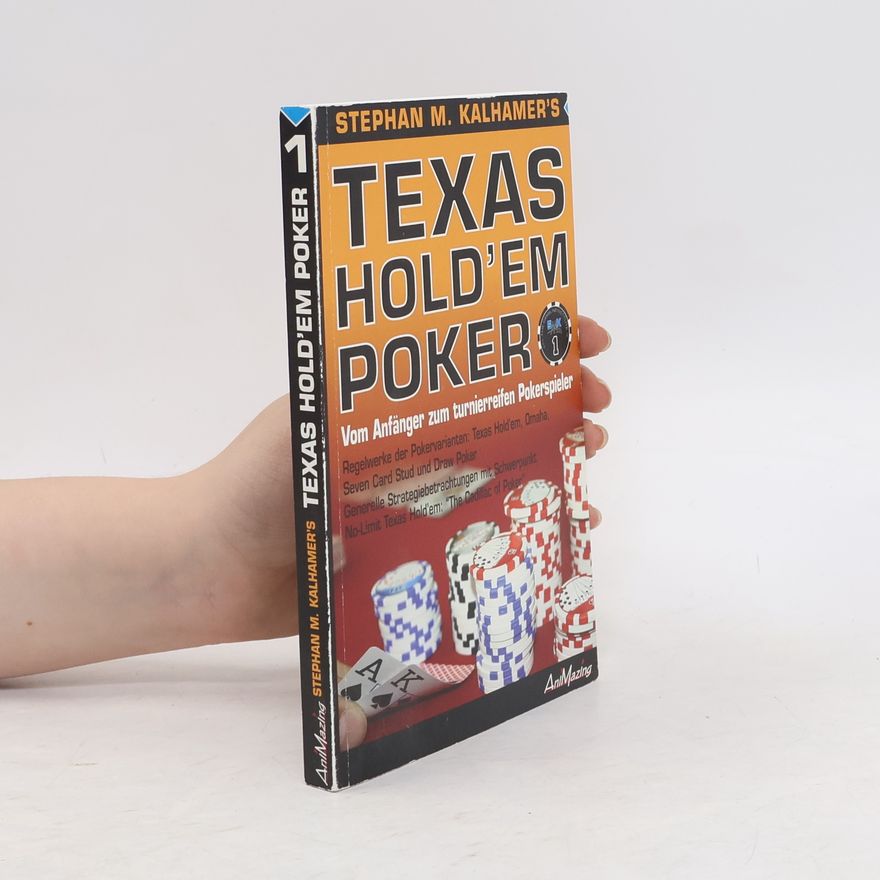 Stephan M. Kalhamer Texas Hold'em Poker