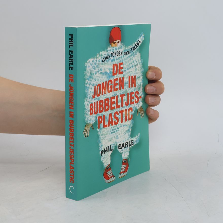 Hilke Makkink De jongen in bubbeltjesplastic