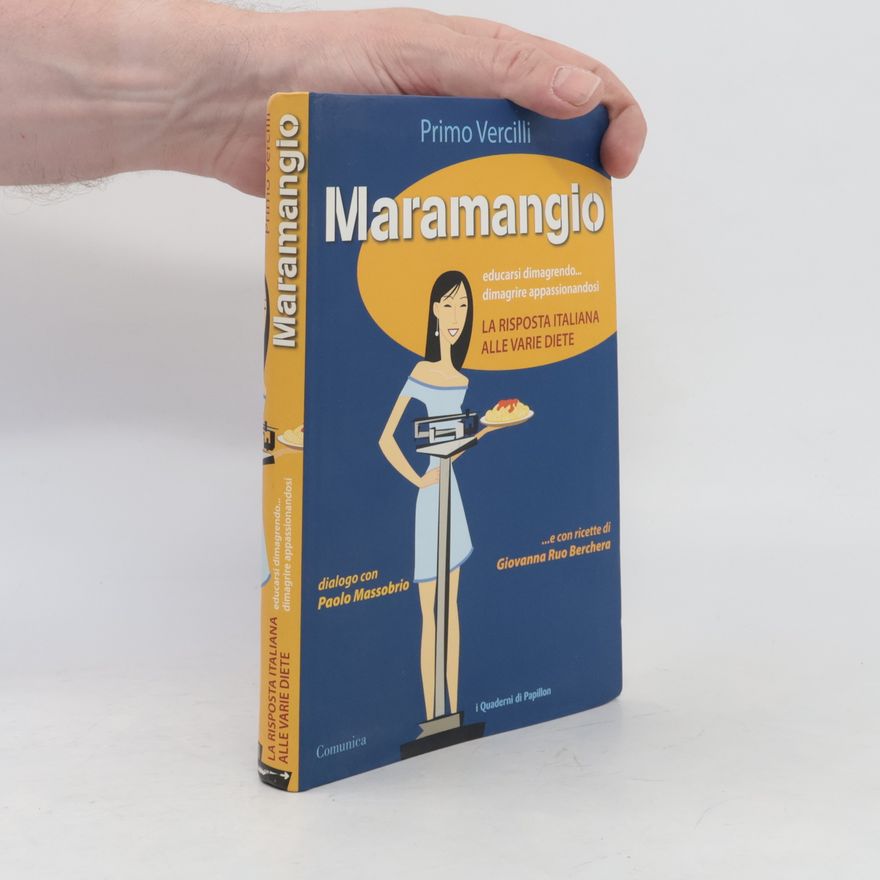 Giovanna Ruo Berchera I Quaderni di Papillon: Maramangio