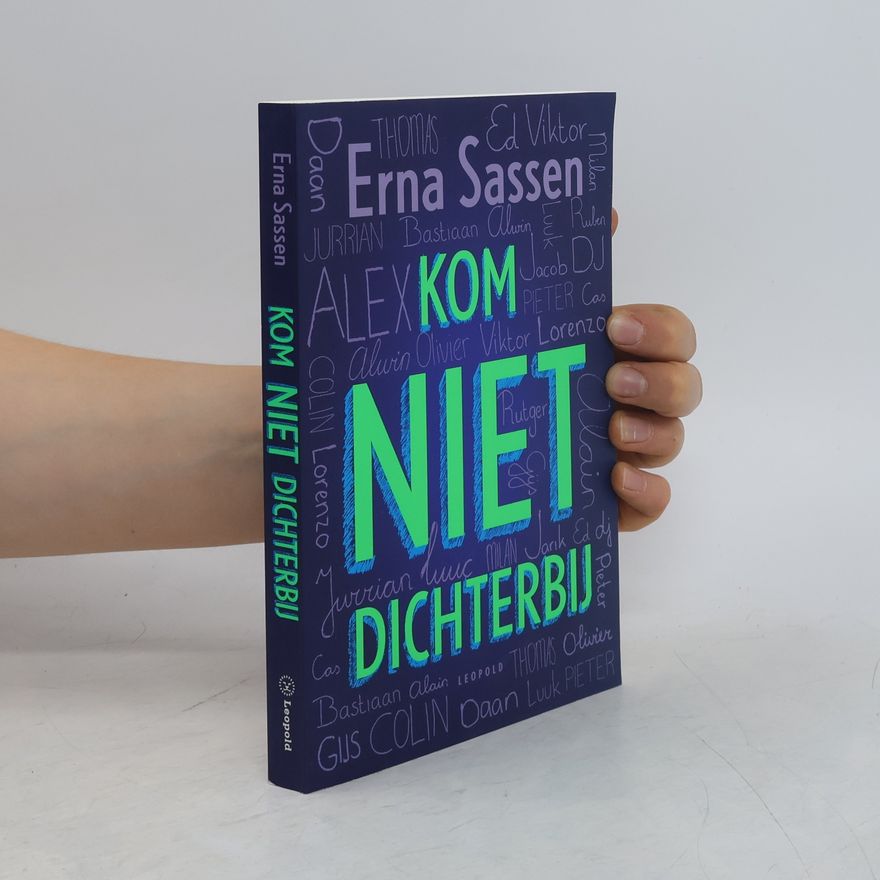 Erna Sassen Kom niet dichterbij