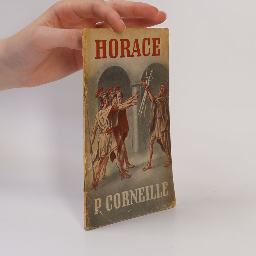 Pierre Corneille Horace