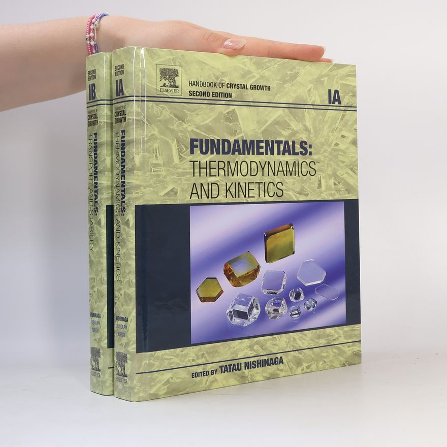 Kolektív autorov Handbook of Crystal Growth IA - IB