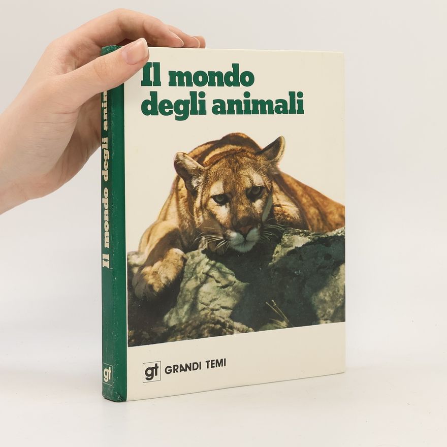 Collectif d'auteurs Il mondo degli animali