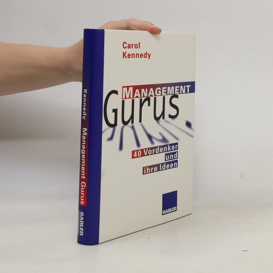 Carol Kennedy Management Gurus