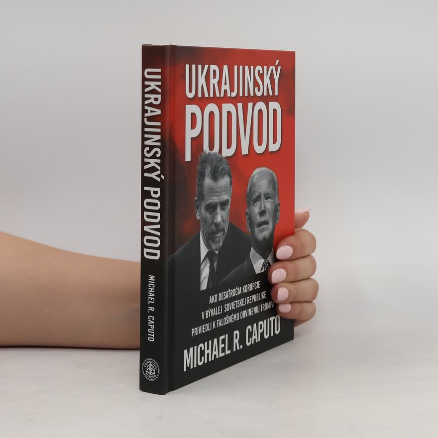 Michael Caputo Ukrajinský podvod